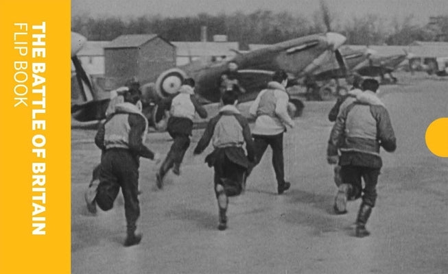 The Battle of Britain Flip Book by Imperial War Museum