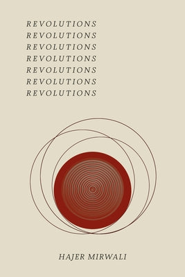 Revolutions by Mirwali, Hajer