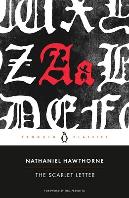 The Scarlet Letter by Hawthorne, Nathaniel