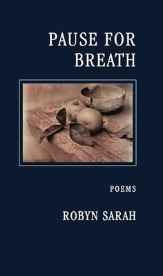 Pause for Breath by Sarah, Robyn
