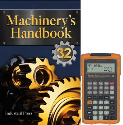 Machinery's Handbook & Calc Pro 2 Combo: Large Print by Oberg, Erik