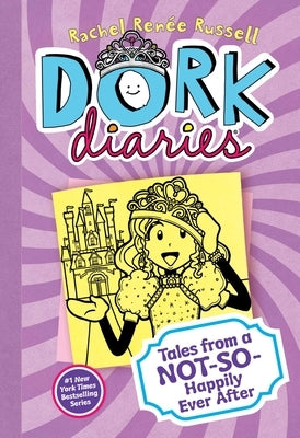 Dork Diaries 8: Tales from a Not-So-Happily Ever After by Russell, Rachel RenÃ©e