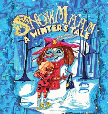 SnowMa'aM: A Winter's Tale by Phoenix, Tacuma