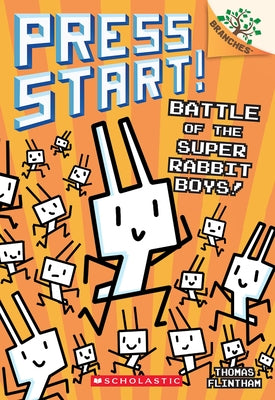Battle of the Super Rabbit Boys!: A Branches Book (Press Start! #18): Volume 18 by Flintham, Thomas