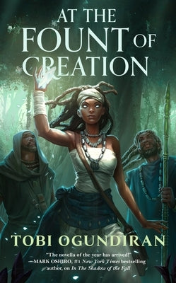 At the Fount of Creation by Ogundiran, Tobi