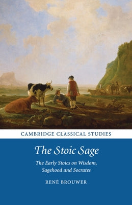 The Stoic Sage by Brouwer, Ren?