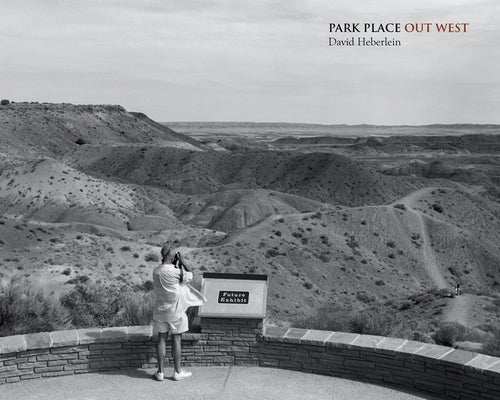 Park Place: Out West by Heberlein, David