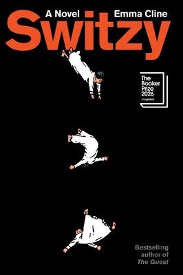 Switzy by Cline, Emma