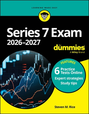 Series 7 Exam 2026-2027 for Dummies by Rice, Steven M.