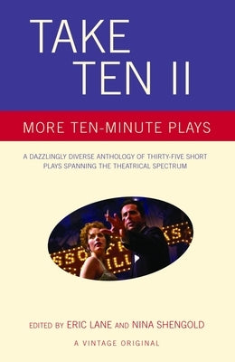 Take Ten II: More Ten-Minute Plays by Lane, Eric