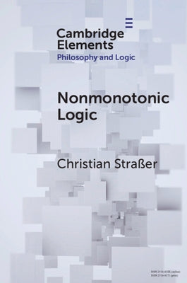 Nonmonotonic Logic by StraÃer, Christian