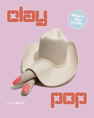 Clay Pop by Dahl, Alia