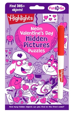 Neon Valentine's Day Hidden Pictures Puzzles: Bright Neon Hidden Pictures Book Filled with Valentines Day Puzzles, Heart-Shaped Surprised and Hundreds by Highlights