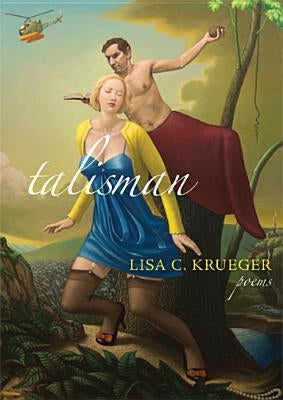 Talisman by Krueger, Lisa C.