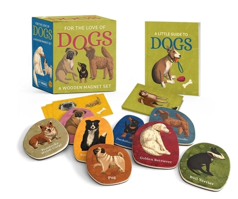 For the Love of Dogs: A Wooden Magnet Set by Freitag, Meg