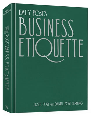 Emily Post's Business Etiquette by Post, Lizzie