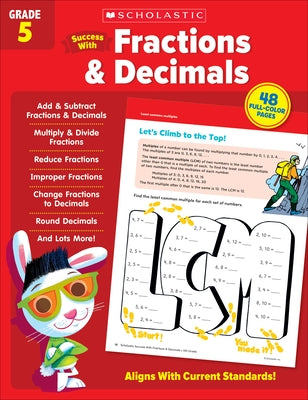 Scholastic Success with Fractions & Decimals Grade 5 Workbook by Scholastic Teaching Resources