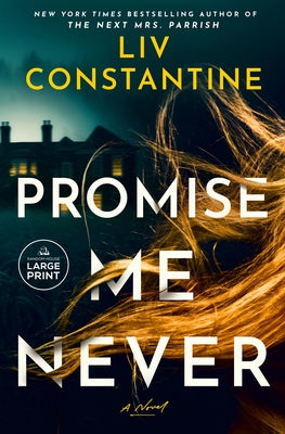 Promise Me Never by Constantine, LIV