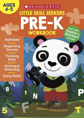 Little Skill Seekers: Pre-K by Scholastic Teaching Resources
