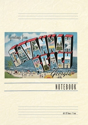 Vintage Lined Notebook Greetings from Savannah Beach by Found Image Press