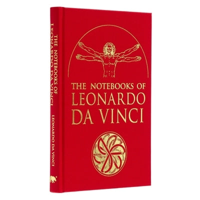 The Notebooks of Leonardo Da Vinci: Selected Extracts from the Writings of the Renaissance Genius by McCurdy, Edward