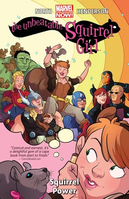 The Unbeatable Squirrel Girl Vol. 1: Squirrel Power by North, Ryan