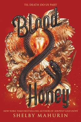 Blood & Honey by Mahurin, Shelby