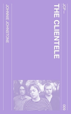 The Clientele by Johnstone, Johnnie