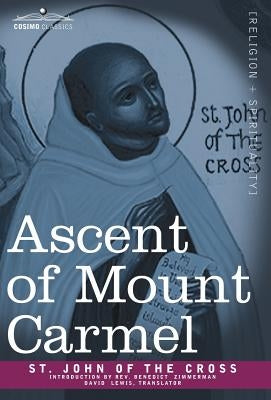 Ascent of Mount Carmel by St John of the Cross