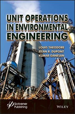 Unit Operations in Environment by Theodore, Louis