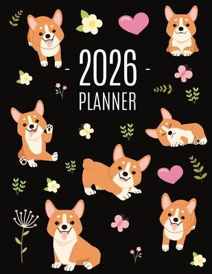 Corgi Planner 2026: Daily Organizer: January-December (12 Months) Beautiful Agenda with Adorable Dogs by Press, Happy Oak Tree