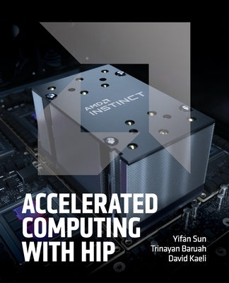 Accelerated Computing with HIP by Sun, Yifan