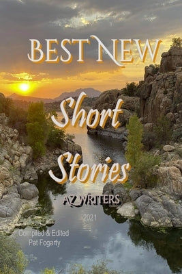 Best New Short Stories 2021 by Writers, Az