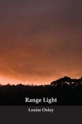 Range Light by Oxley, Louise