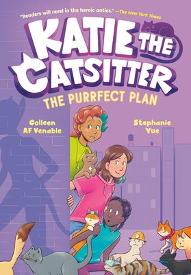 Katie the Catsitter 4: The Purrfect Plan: (A Graphic Novel) by Venable, Colleen Af