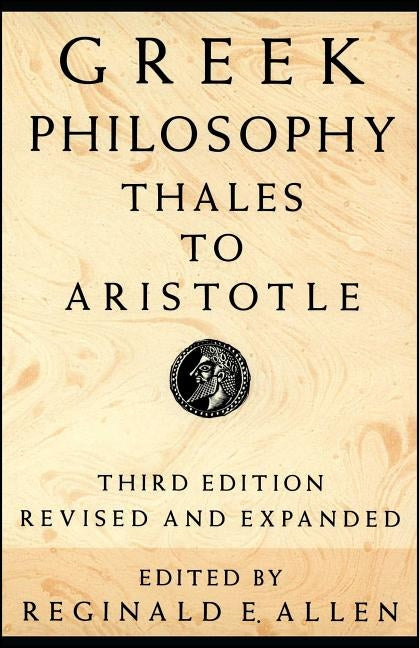 Greek Philosophy by Allen, Reginald E.