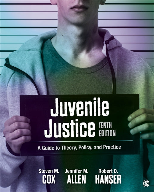 Juvenile Justice by Cox, Steven M.