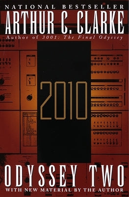 2010: Odyssey Two: A Novel by Clarke, Arthur C.