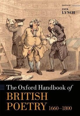 The Oxford Handbook of British Poetry, 1660-1800 by Lynch, Jack