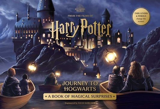 Harry Potter's Journey to Hogwarts: A Magical Surprises Pop-Up Book by Hawcock, David