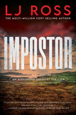 Impostor: An Alexander Gregory Thriller by Ross, Lj