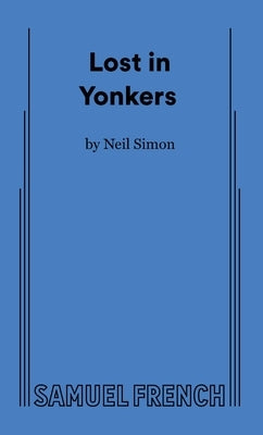 Lost in Yonkers by Simon, Neil