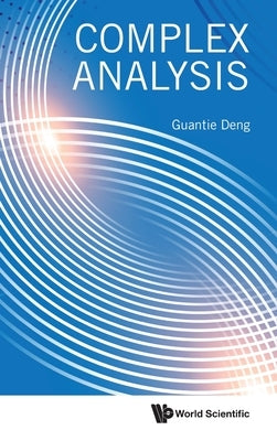 Complex Analysis by Guantie Deng