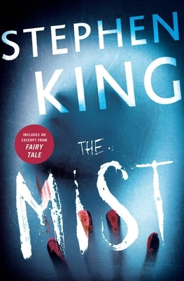 The Mist by King, Stephen