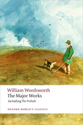 The Major Works by Wordsworth, William