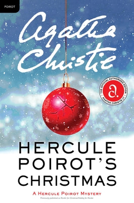 Hercule Poirot's Christmas: A Hercule Poirot Mystery: The Official Authorized Edition by Christie, Agatha