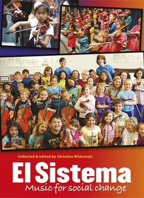 El Sistema by Witkowski, Christine