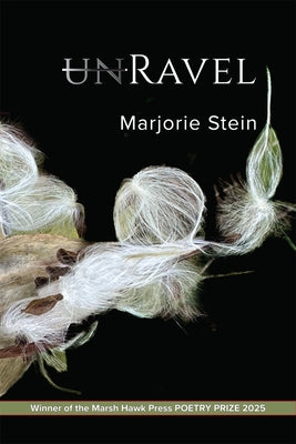Unravel by Stein, Marjorie