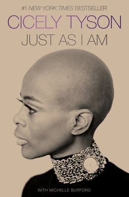 Just as I Am: A Memoir by Tyson, Cicely