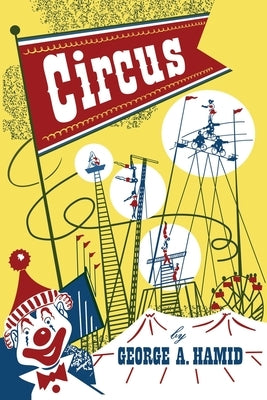 Circus by Hamid, George a.